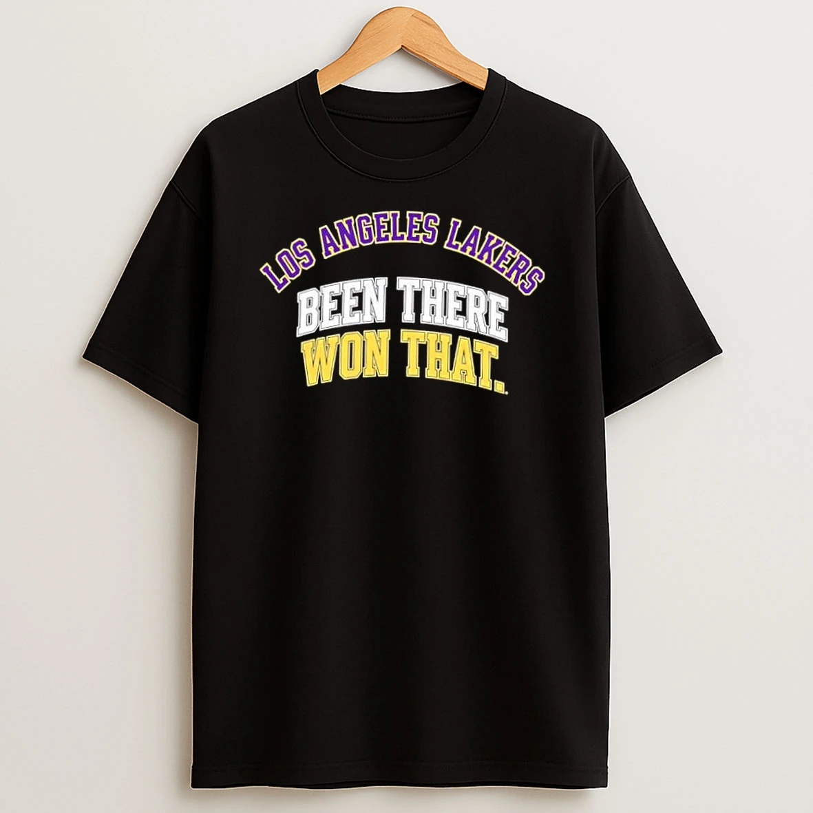 Whatwillwear Dalatshirt 20251223_122706 34_los Angeles Lakers Been There Won That Shirts