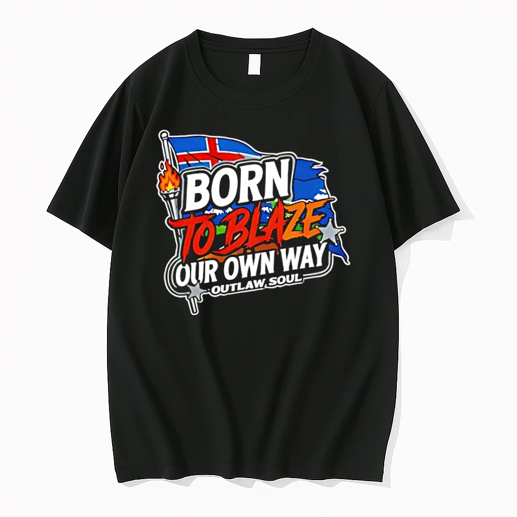 Whatwillwear Dalatshirt 20251224_091706 67_born To Blaze Our Own Way Outlaw Soul Shirts