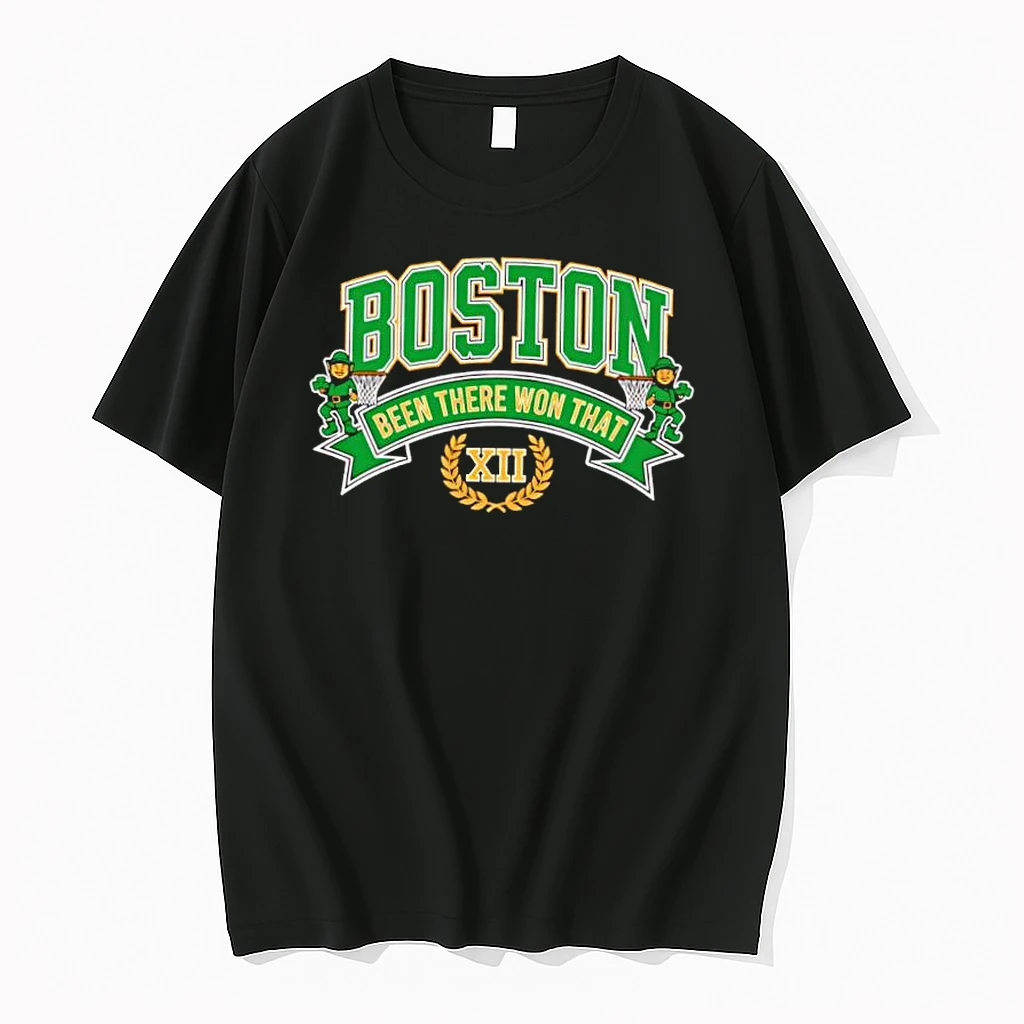 Whatwillwear Dalatshirt 20251224_091706 67_boston Celtics Been There Won That Xii Shirts