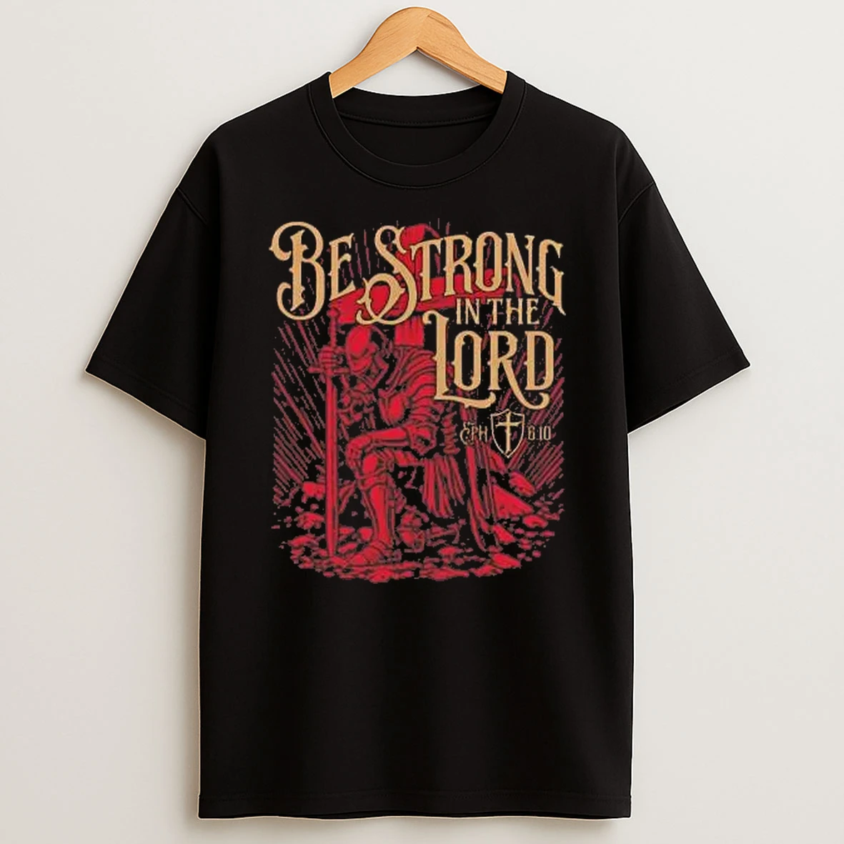 Whatwillwear Hoopoetees 20251219_181129 71_be Strong In The Lord Ephesians 6 10 Shirts