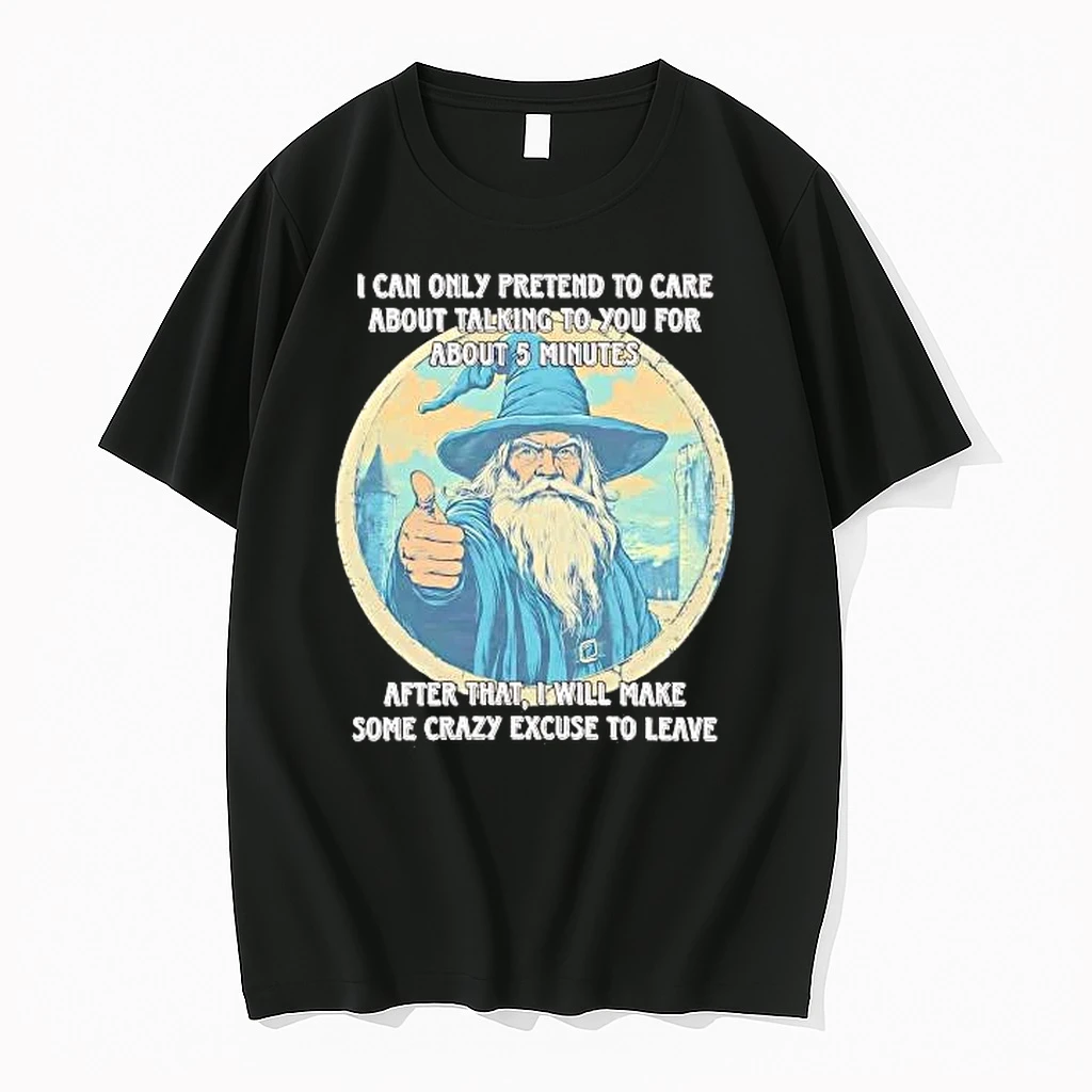 Whatwillwear Hoopoetees 20251222_101025 234_wizard I Can Only Pretend To Care About Talking To You Shirts
