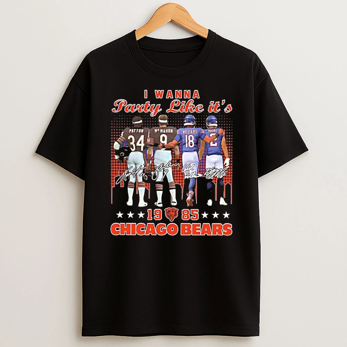 Whatwillwear Hoopoetees 20251223_095008 185_chicago Bears Payton Mcmahon Williams Moore I Wanna Party Like Its 1985 Shirts
