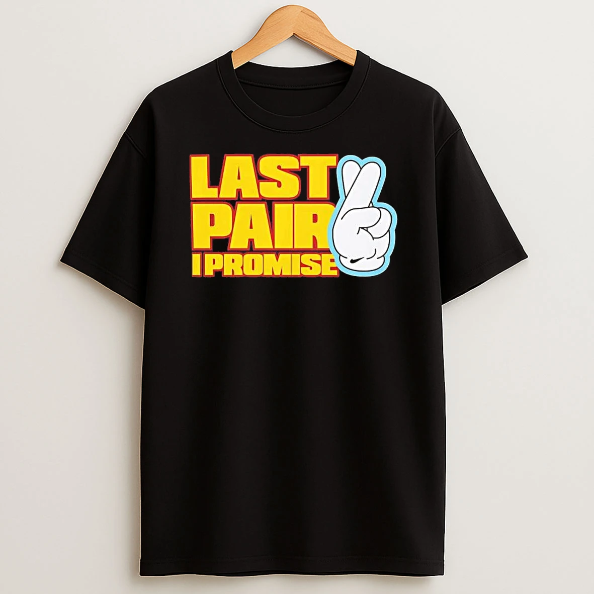 Whatwillwear Hoopoetees 20251223_095008 185_last Pair I Promise Shirts