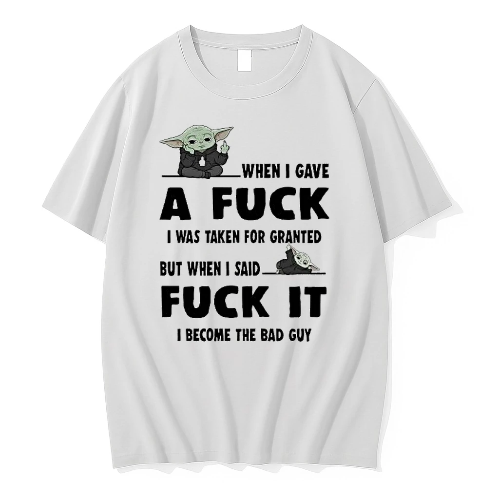 Whatwillwear Hoopoetees 20251223_142304 80_baby Yoda When I Gave A Fuck When I Said Fuck It I Become Bad Guy Shirts