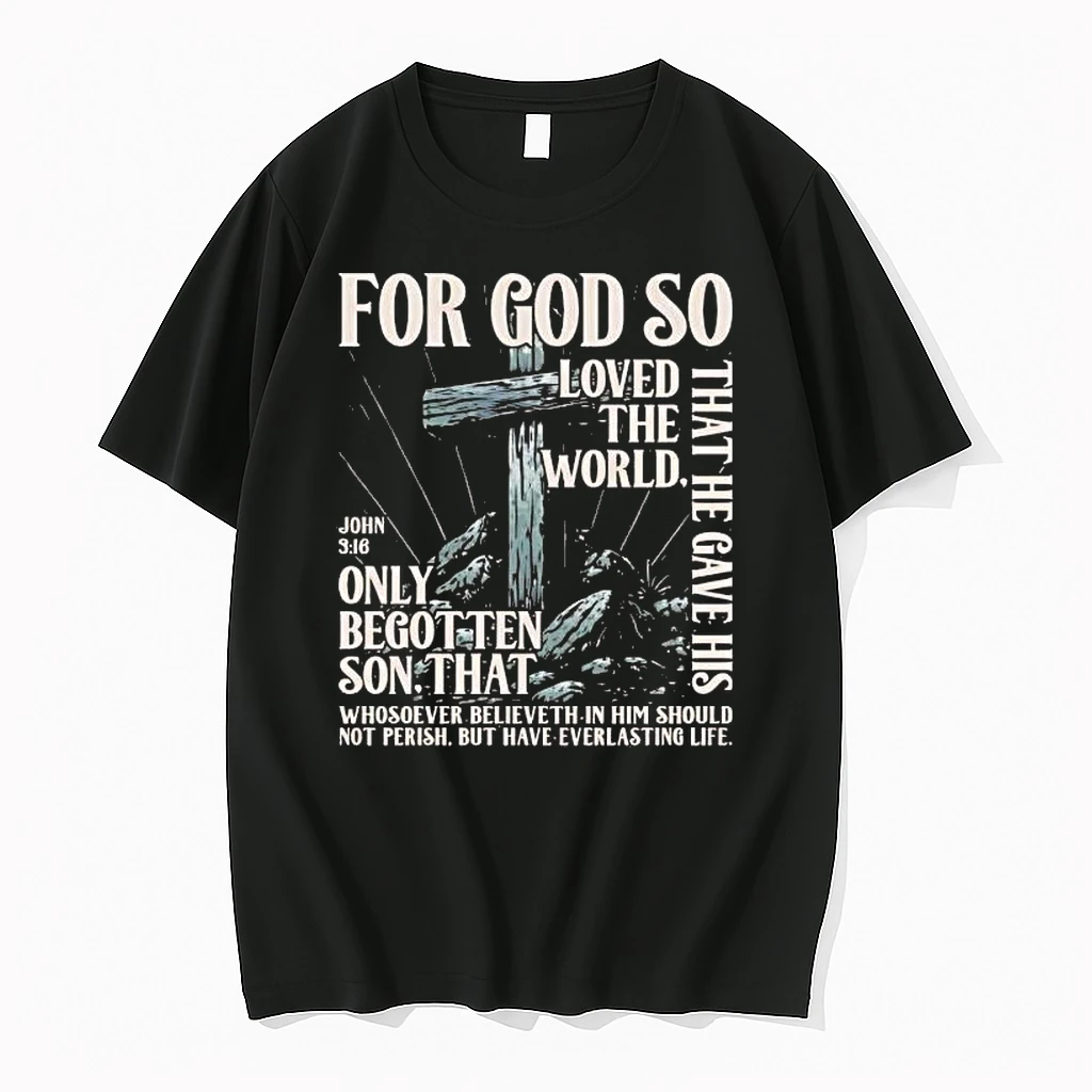 Whatwillwear Hoopoetees 20251223_142304 80_for God So Loved The World That He Gave His Only Begotten Son John 3 16 Shirts