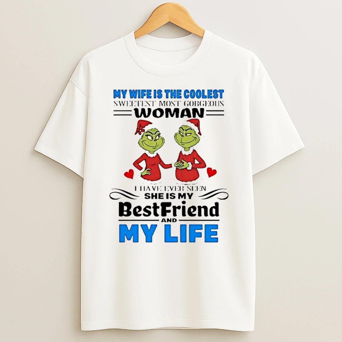 Whatwillwear Hoopoetees 20251223_142304 80_grinch My Wife Is The Coolest Sweetest Most Gorgedus Woman Christmas Shirts