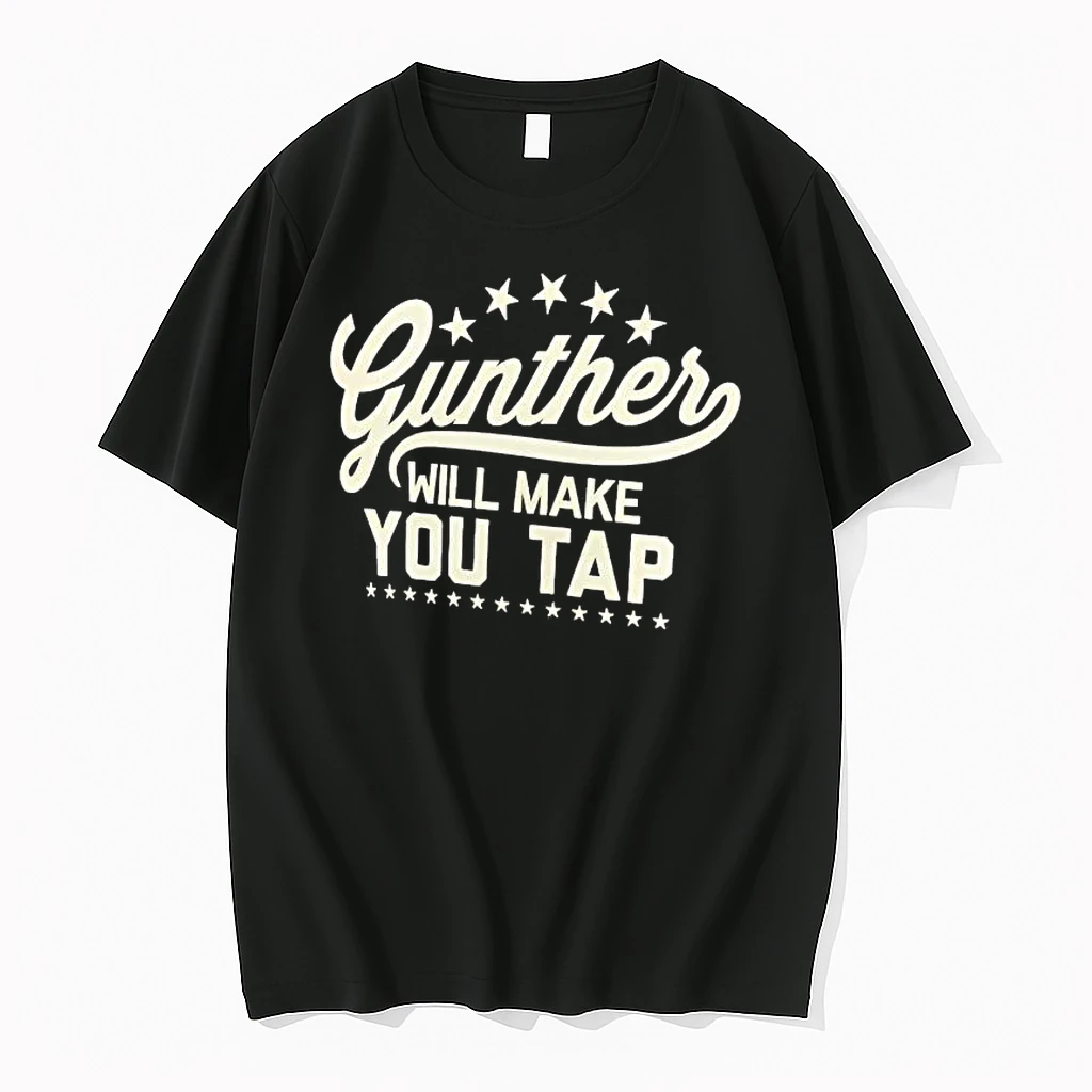 Whatwillwear Hoopoetees 20251223_142304 80_gunther Will Make You Tap Shirts