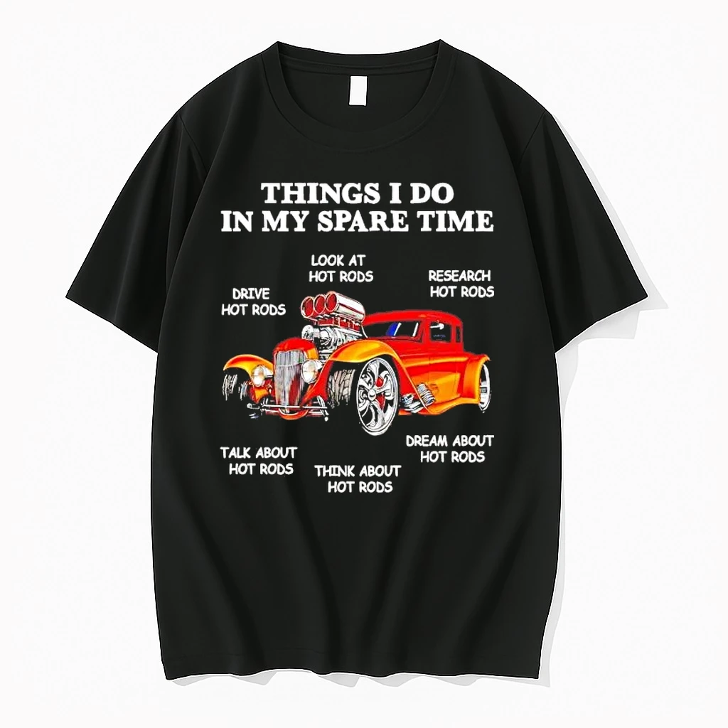 Whatwillwear Hoopoetees 20251224_161746 37_hot Rods Things I Do In My Spare Time Shirts