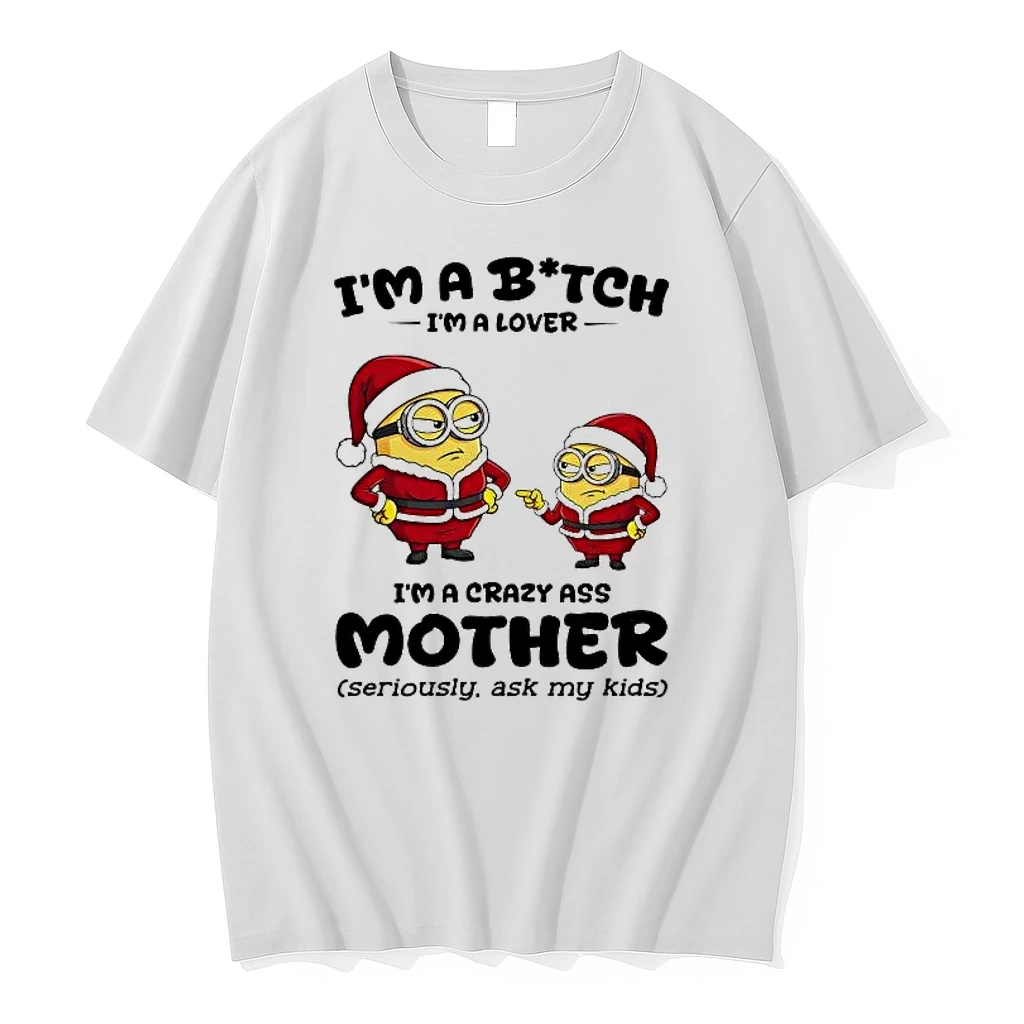Whatwillwear Hoopoetees 20251225_094923 61_minion Im A Bitch Im A Lover Im A Crazy Ass Mother Christmas Shirts