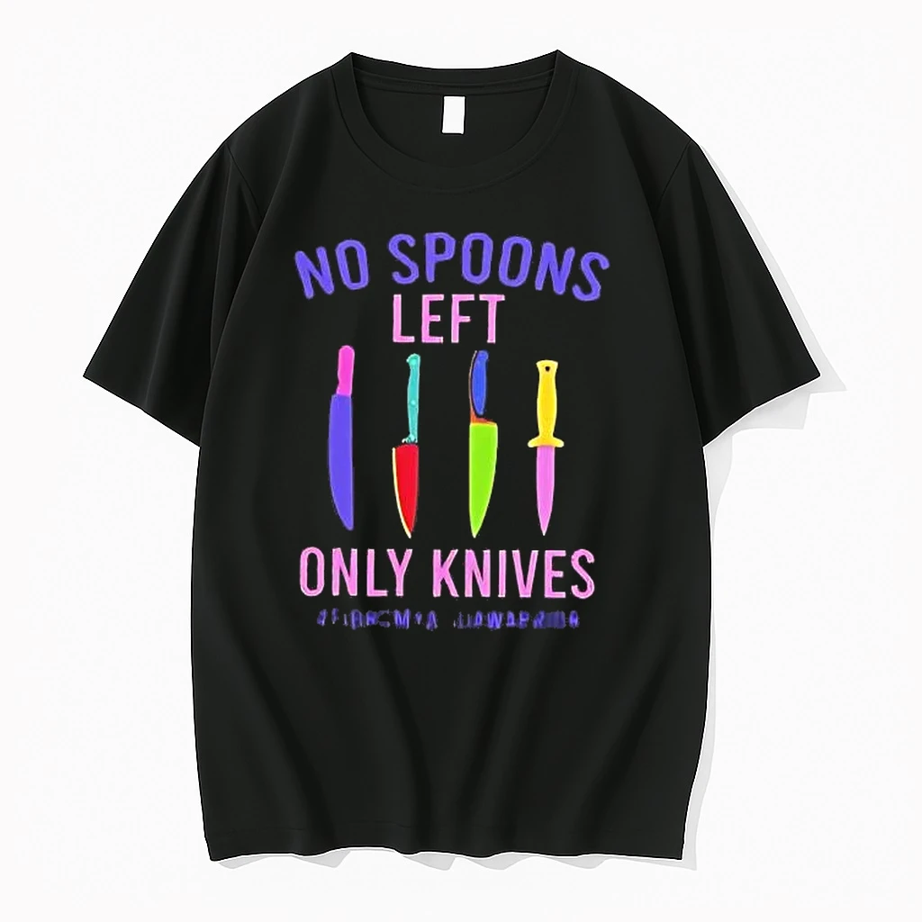 Whatwillwear Hoopoetees 20251225_094923 61_no Spoons Left Only Knives Fibromyalgia Warrior Shirts