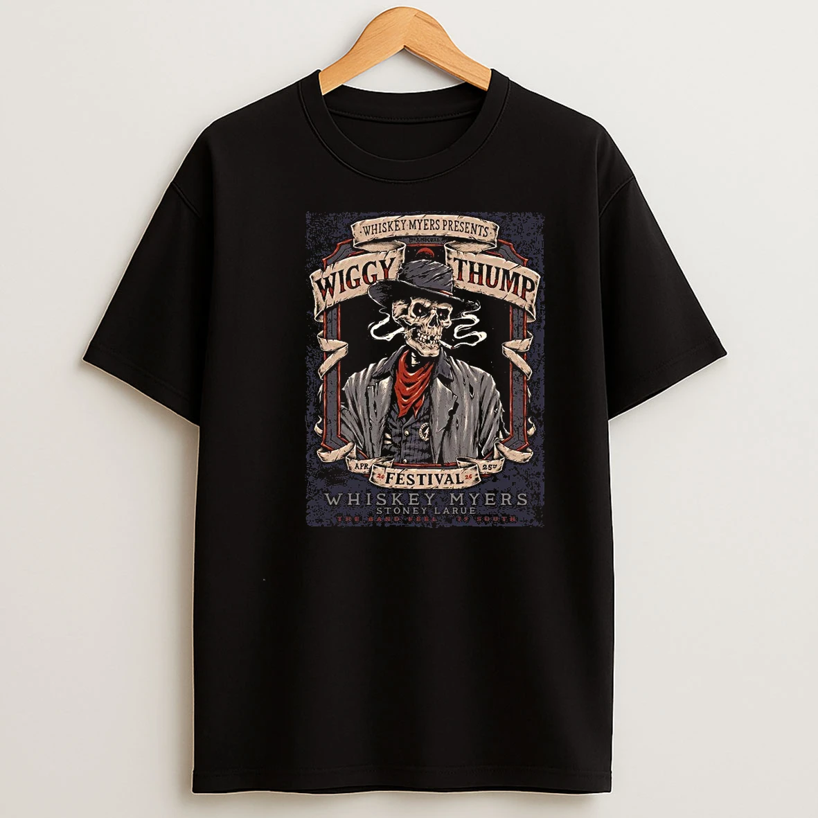 Whatwillwear Teeextra 20251217_123045 40_whiskey Myers Wiggy Thump Festival 2026 Venue On April 25 In Palestine Texas Shirts