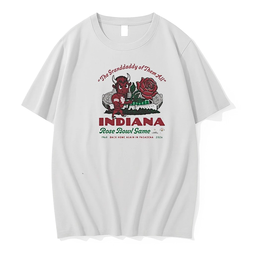 Whatwillwear Teeextra 20251217_125949 23_indiana Hoosiers Iu The Granddaddy Of Them All 2026 Rose Bowl Event Shirts