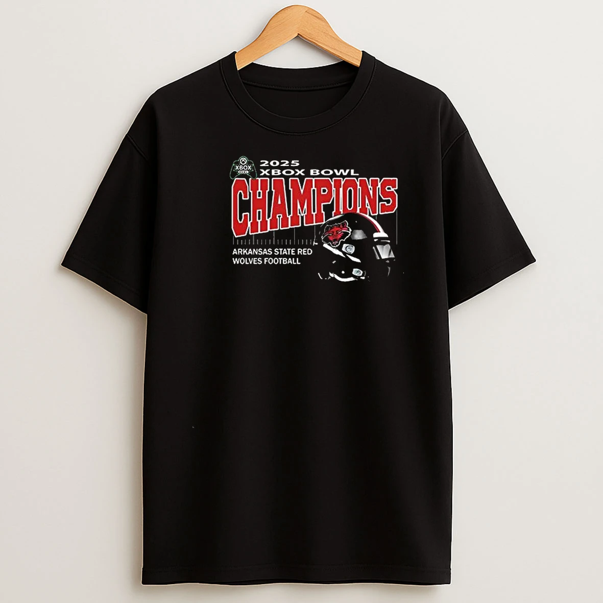 Whatwillwear Teeextra 20251219_091634 8_arkansas State Red Wolves Football Are 2025 Xbox Bowl Champions Helmet At Ford Center In Frisco Texas On December 18th 2025 Shirts