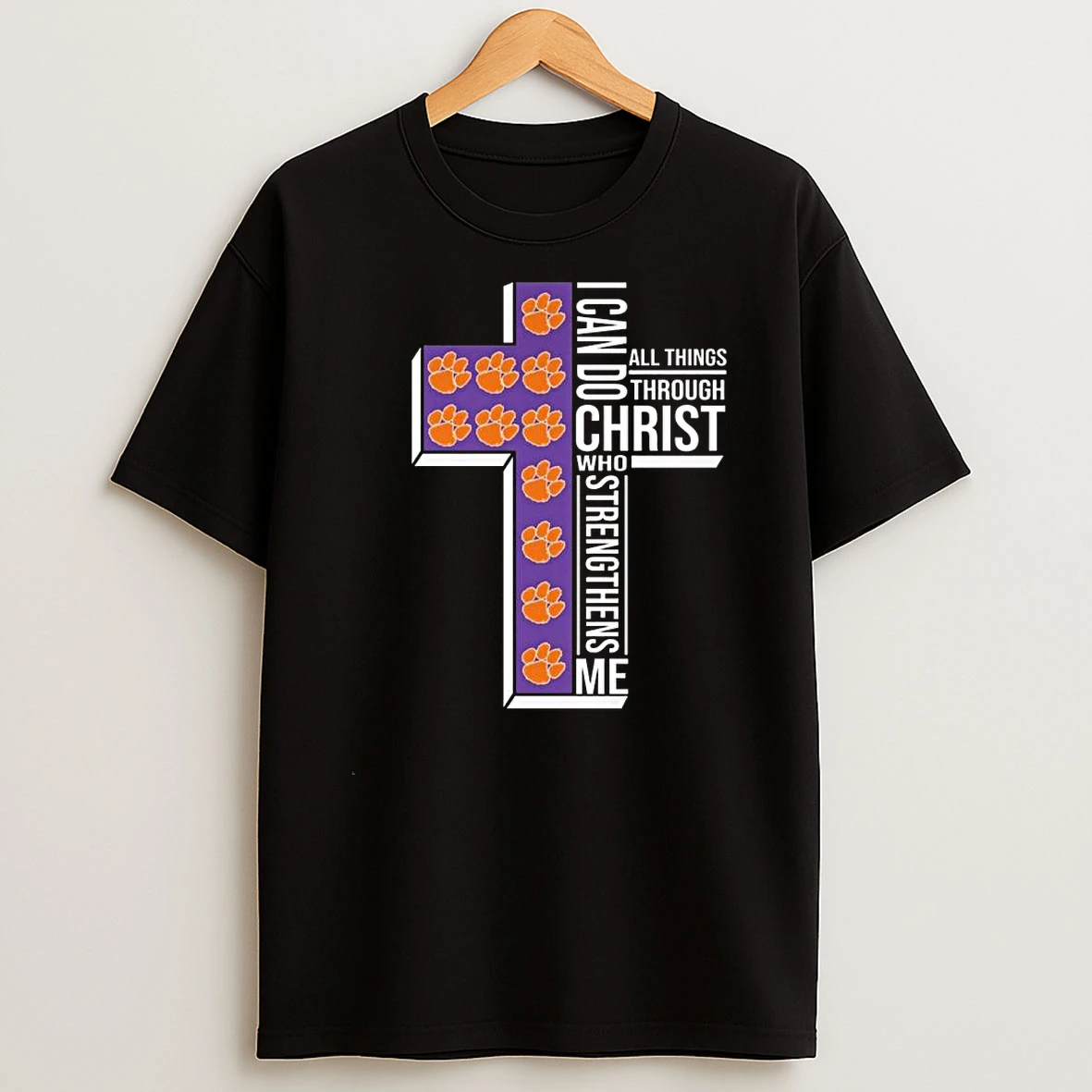 Whatwillwear Teeextra 20251219_121242 48_clemson Tigers I Can Do All Things Through Christ Who Strengthens Me Cross Shirts
