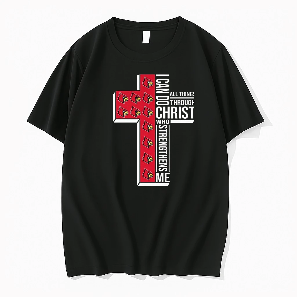 Whatwillwear Teeextra 20251219_121242 48_louisville Cardinals I Can Do All Things Through Christ Who Strengthens Me Cross Shirts
