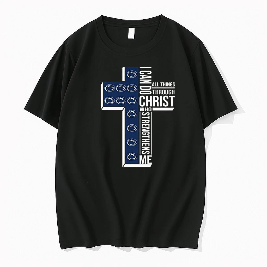 Whatwillwear Teeextra 20251219_121242 48_penn State Nittany Lions I Can Do All Things Through Christ Who Strengthens Me Cross Shirts