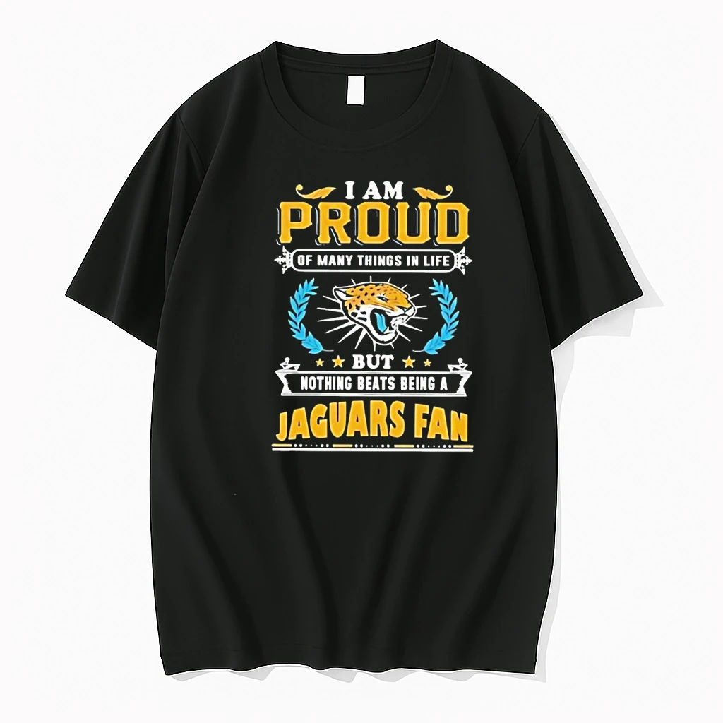 Whatwillwear Teeextra 20251219_232316 69_i Am Proud Of Many Things In Life But Nothing Beats Being A Jacksonville Jaguars Fan Shirts