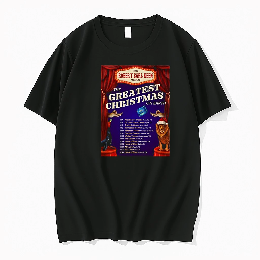 Whatwillwear Teeextra 20251219_232316 69_robert Earl Keen The Greatest Christmas On Earth December 2025 Shirts