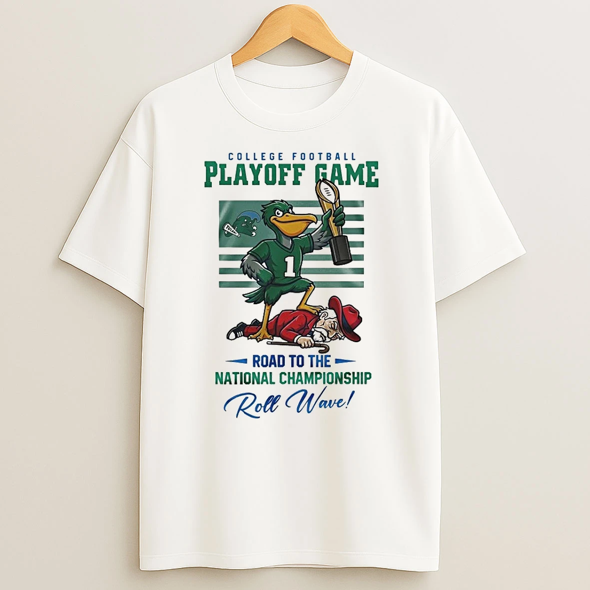 Whatwillwear Teeextra 20251222_095242 8_tulane Green Wave Ncaa College Football Playoff Game Road To The National Championship Roll Wave Mascot 2025 Shirts