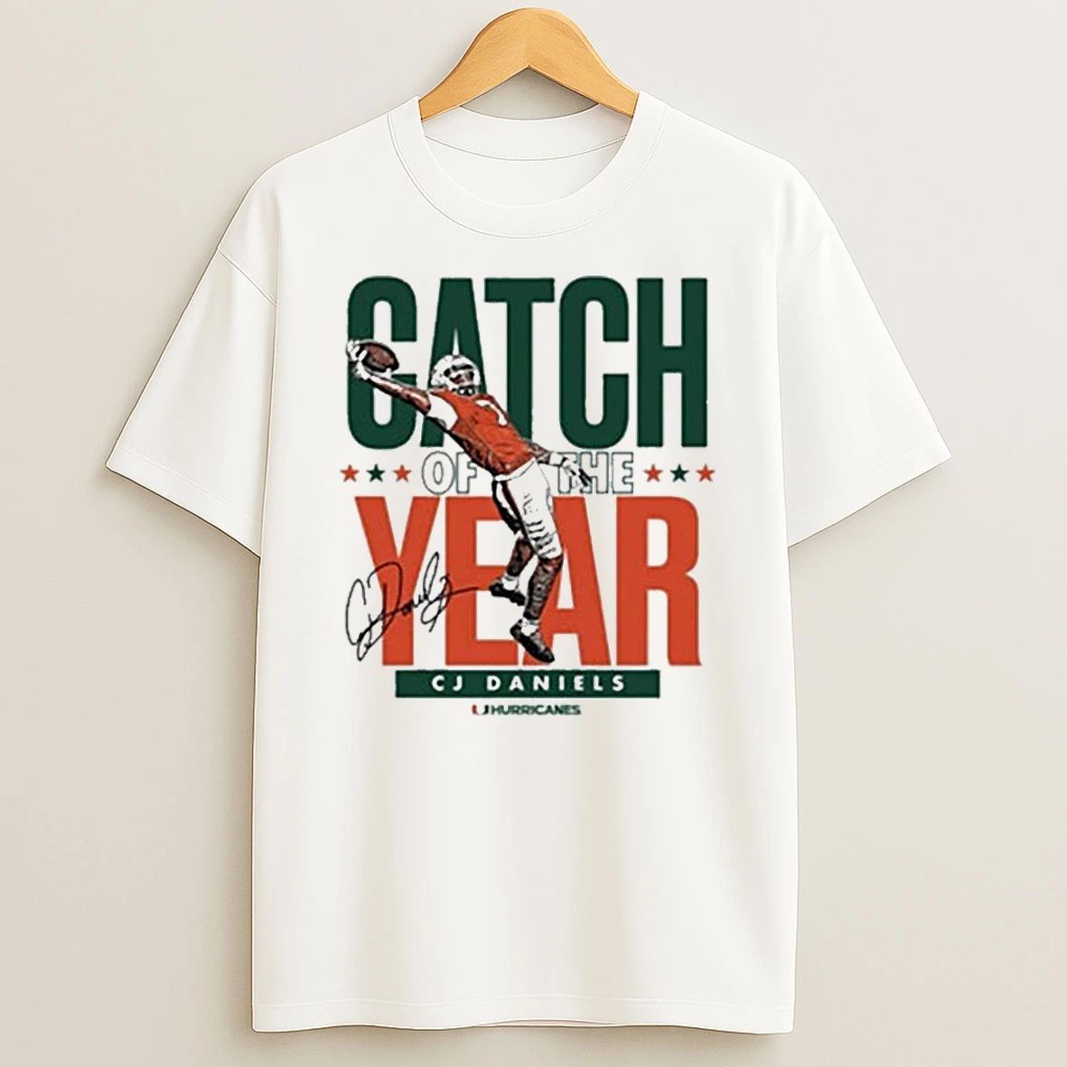 Whatwillwear Teeextra 20251222_130310 42_miami Hurricanes Cj Daniels Catch Of The Year Signature 2025 Shirts