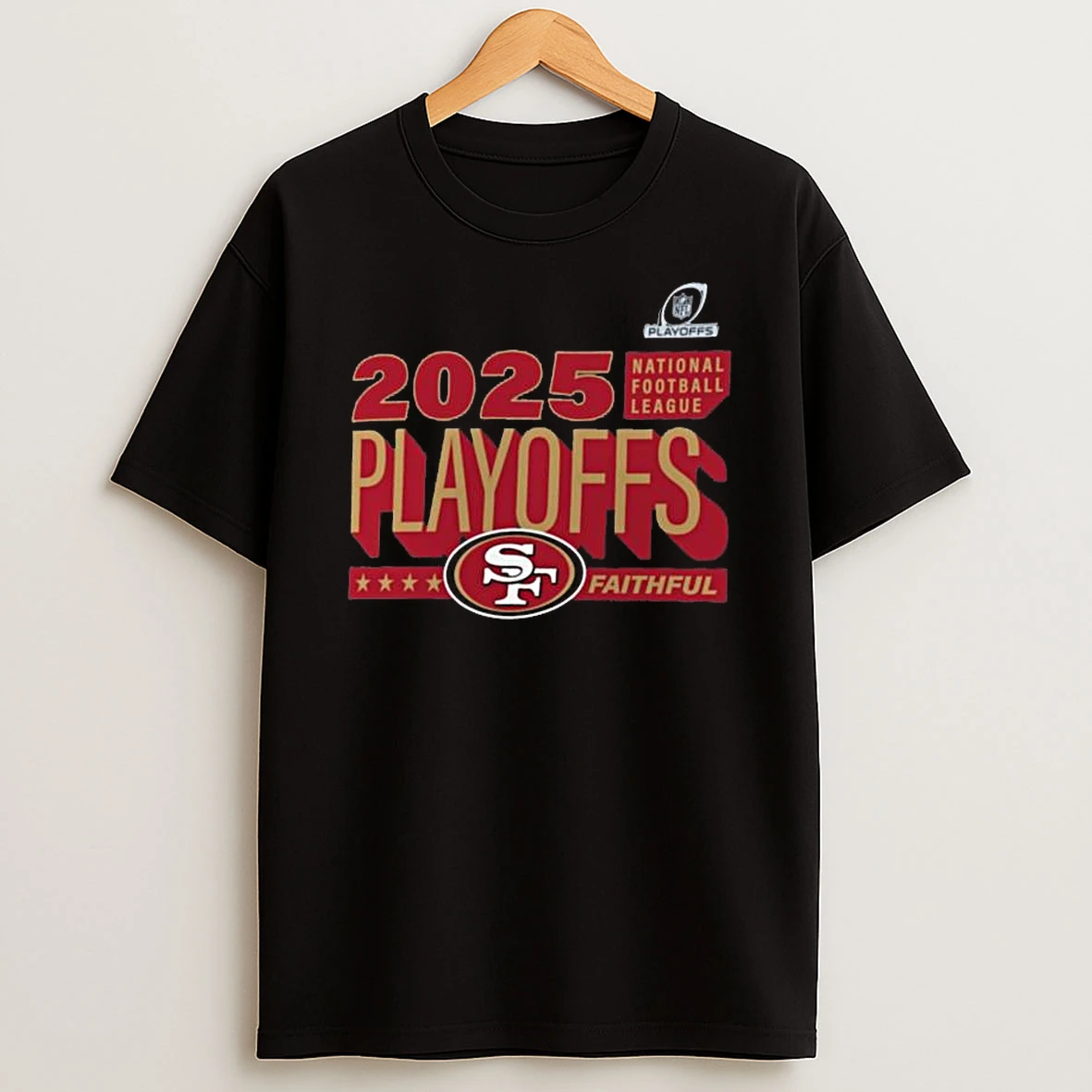 Whatwillwear Teeextra 20251222_130310 42_san Francisco 49ers 2025 Nfl Playoffs Ready Shirts
