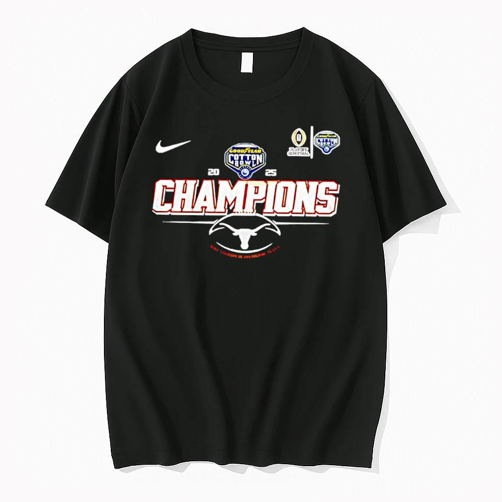 2025 Champions Playoff Semifinal Goodyear Cotton Bowl Texas Longhorns Shirts