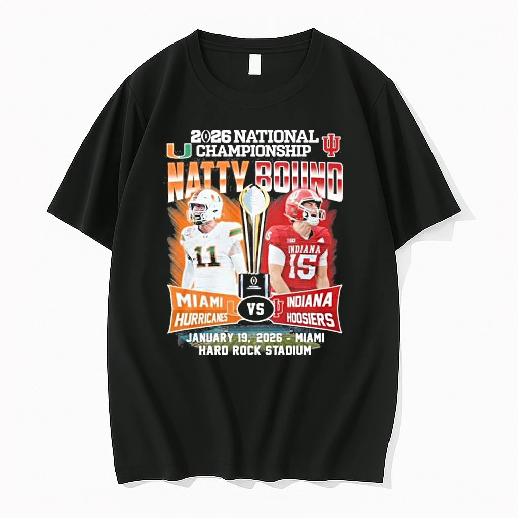 2026 National Championship Natty Bound Miami Vs Iu Football Shirts