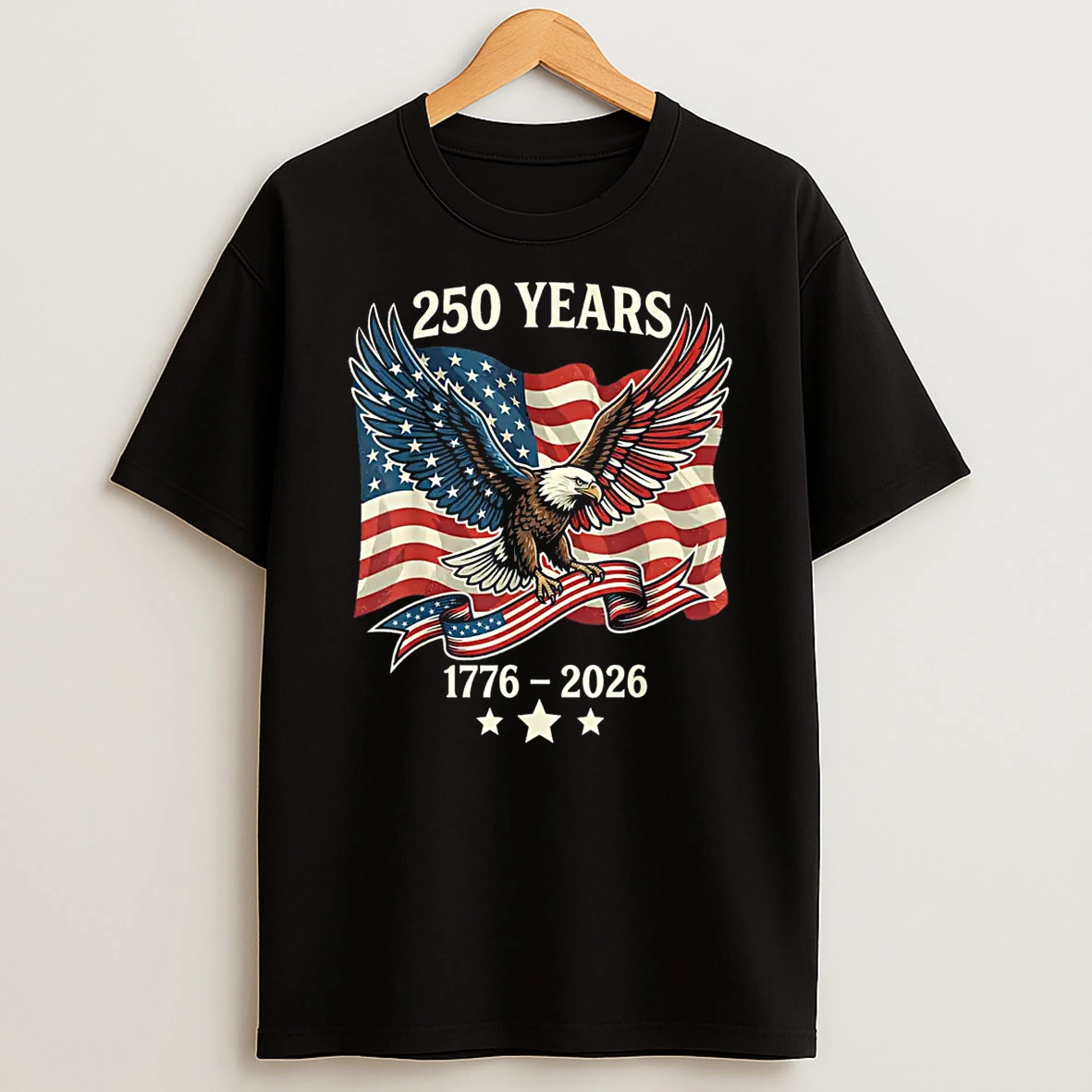 250 Years American 1776 2026 250th Birthday Usa Shirts