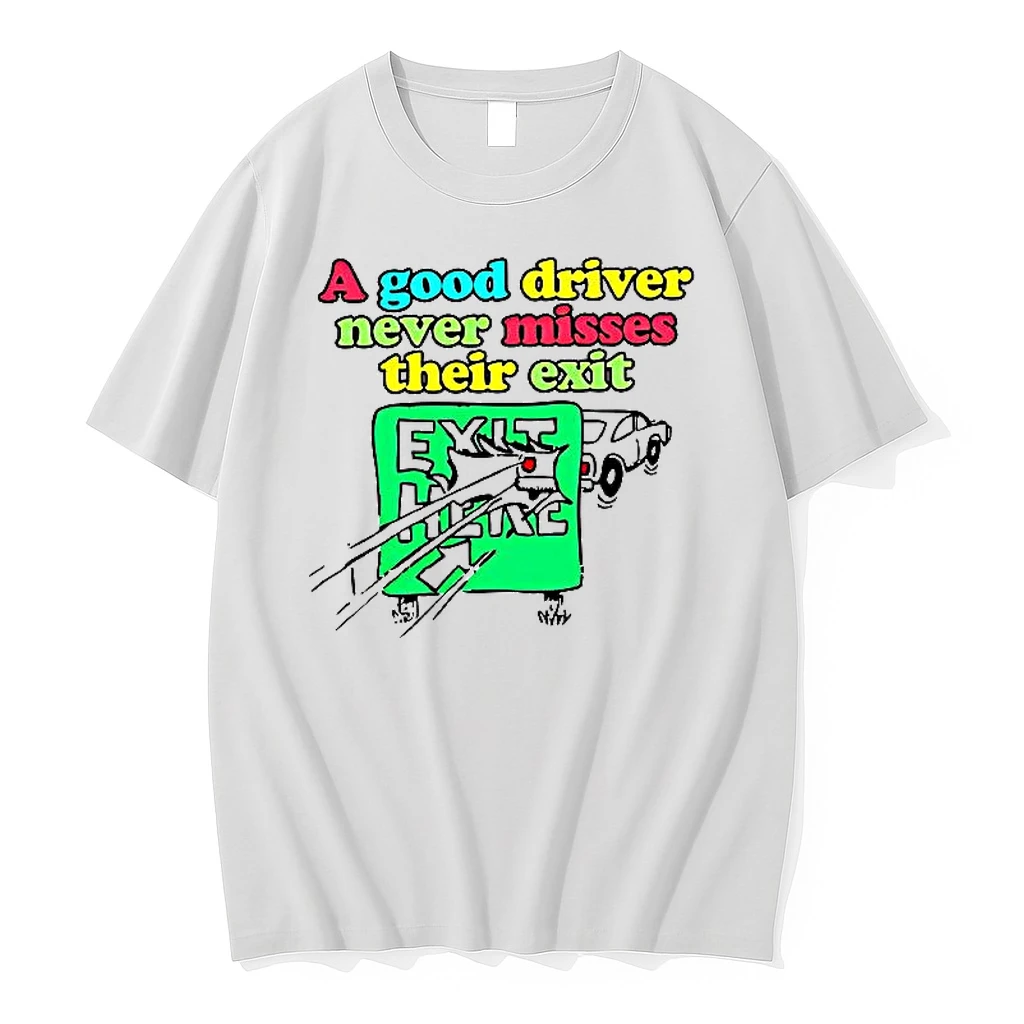 A Good Driver Never Misses Their Exit Woman Shirts