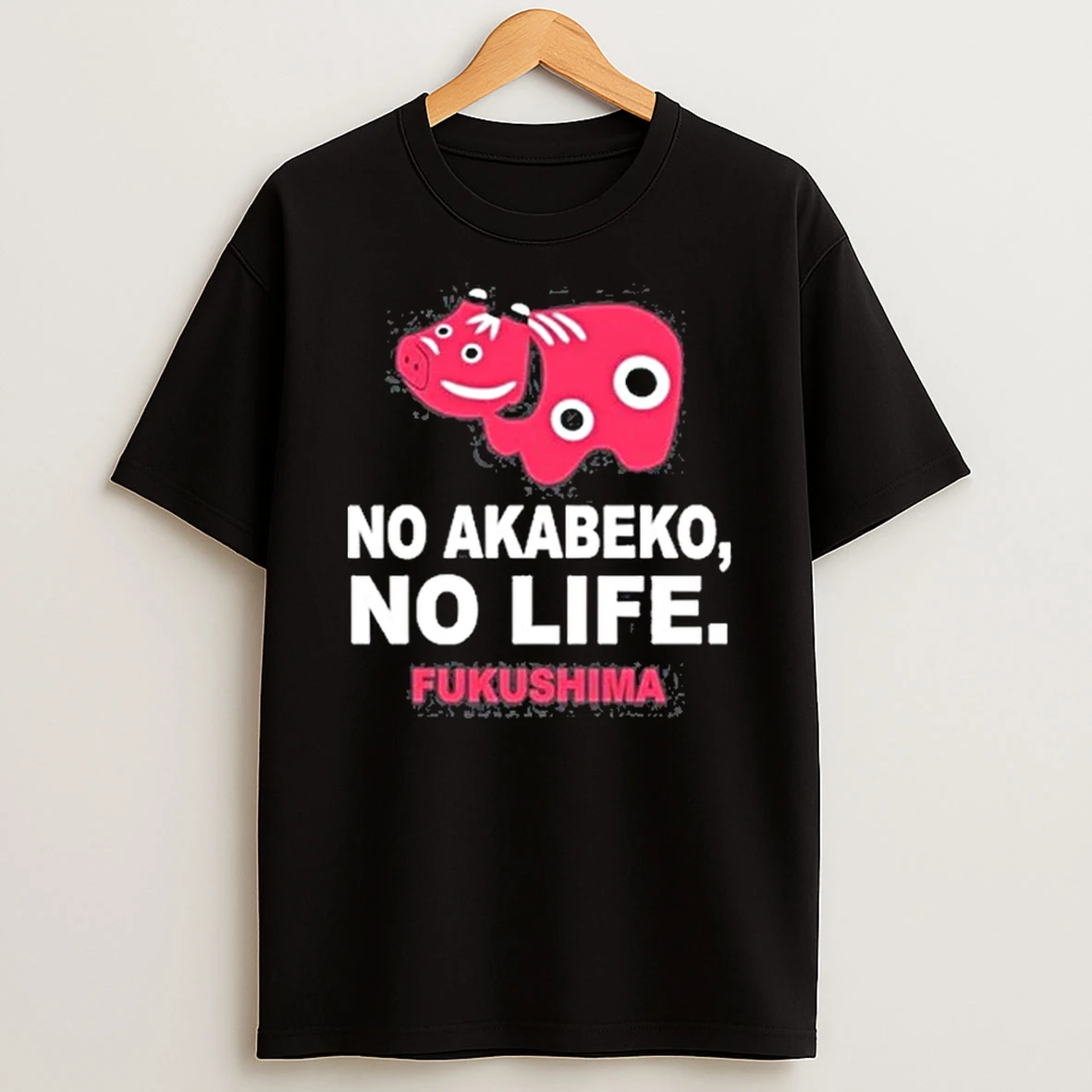 Aizu Story No Akabeko No Life Fukushima Shirts