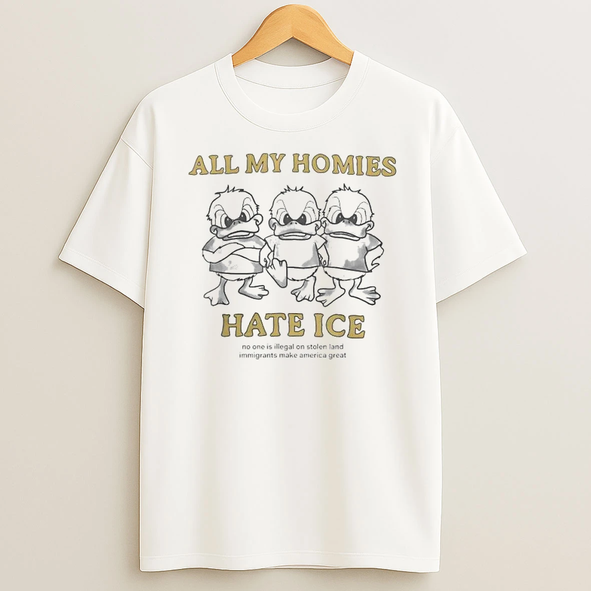 All My Homies Hate Ice No One Is Illegal On Stolen Land Immigrants Make America Great Shirts