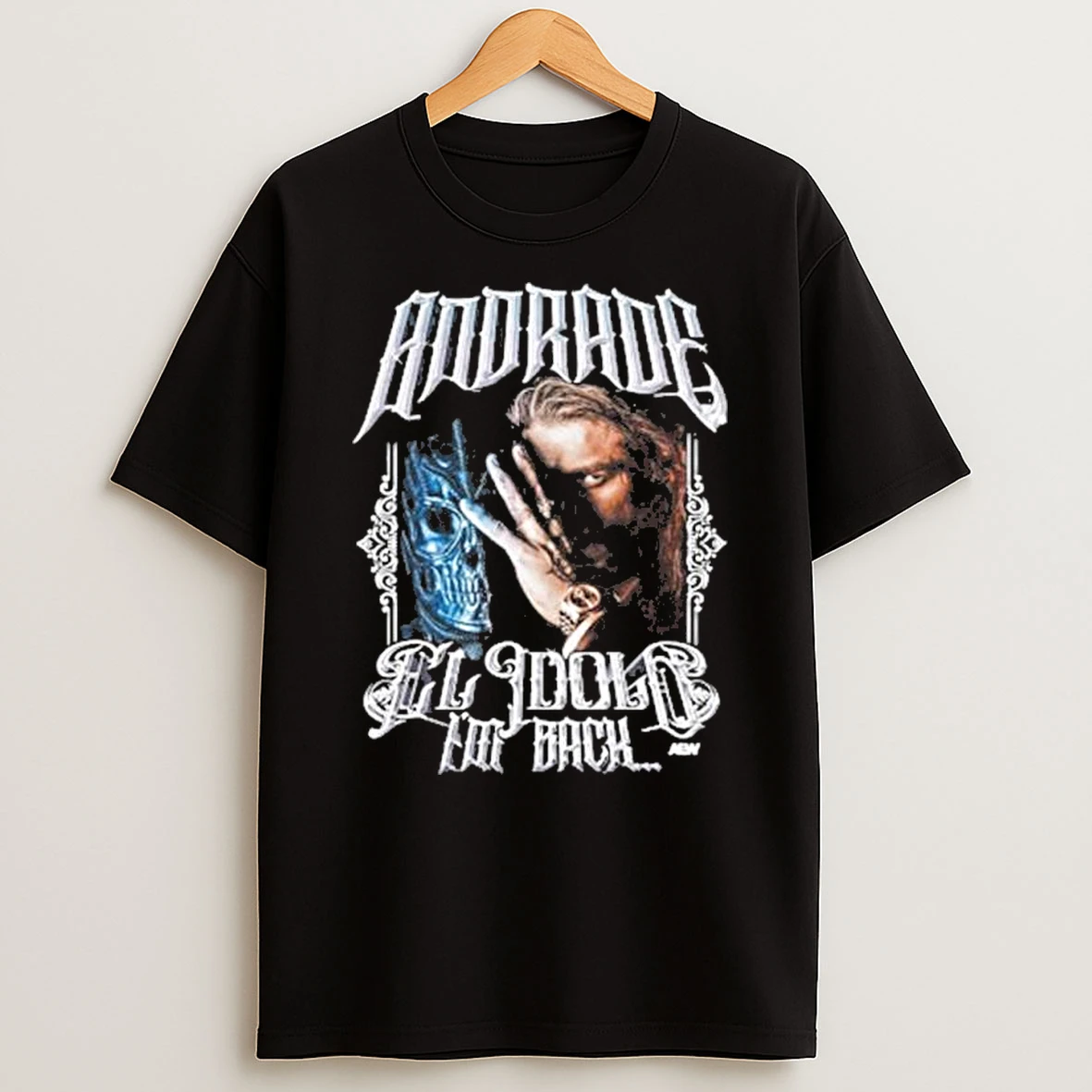 Andrade El Idolo Return Of El Idolo Shirts