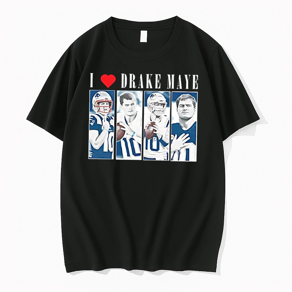 Awesome I Love Drake Maye Shirts
