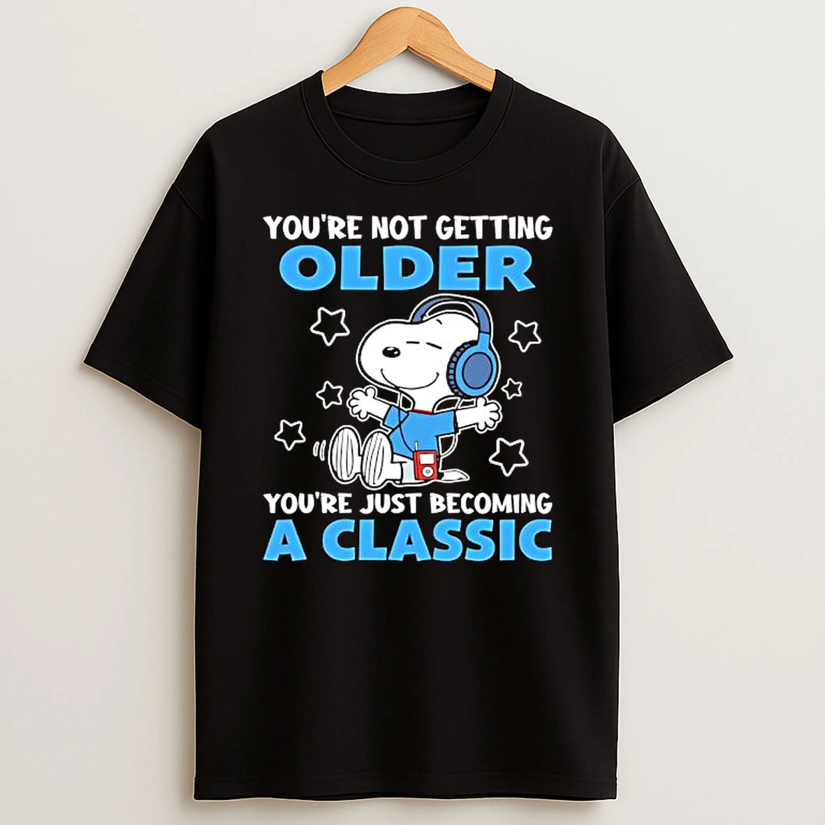 Awesome Snoopy Youre Not Getting Older Youre Just Becoming A Classic Shirts