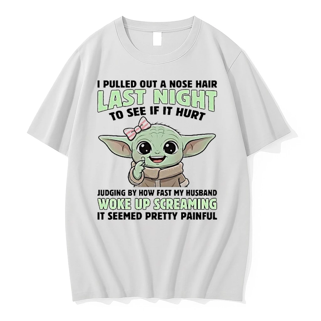 Baby Yoda I Pulled Out A Nose Hair Last Night Shirts