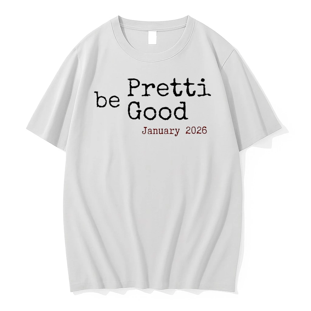 Be Pretti Good Anti Ice Jan 2026 Shirts
