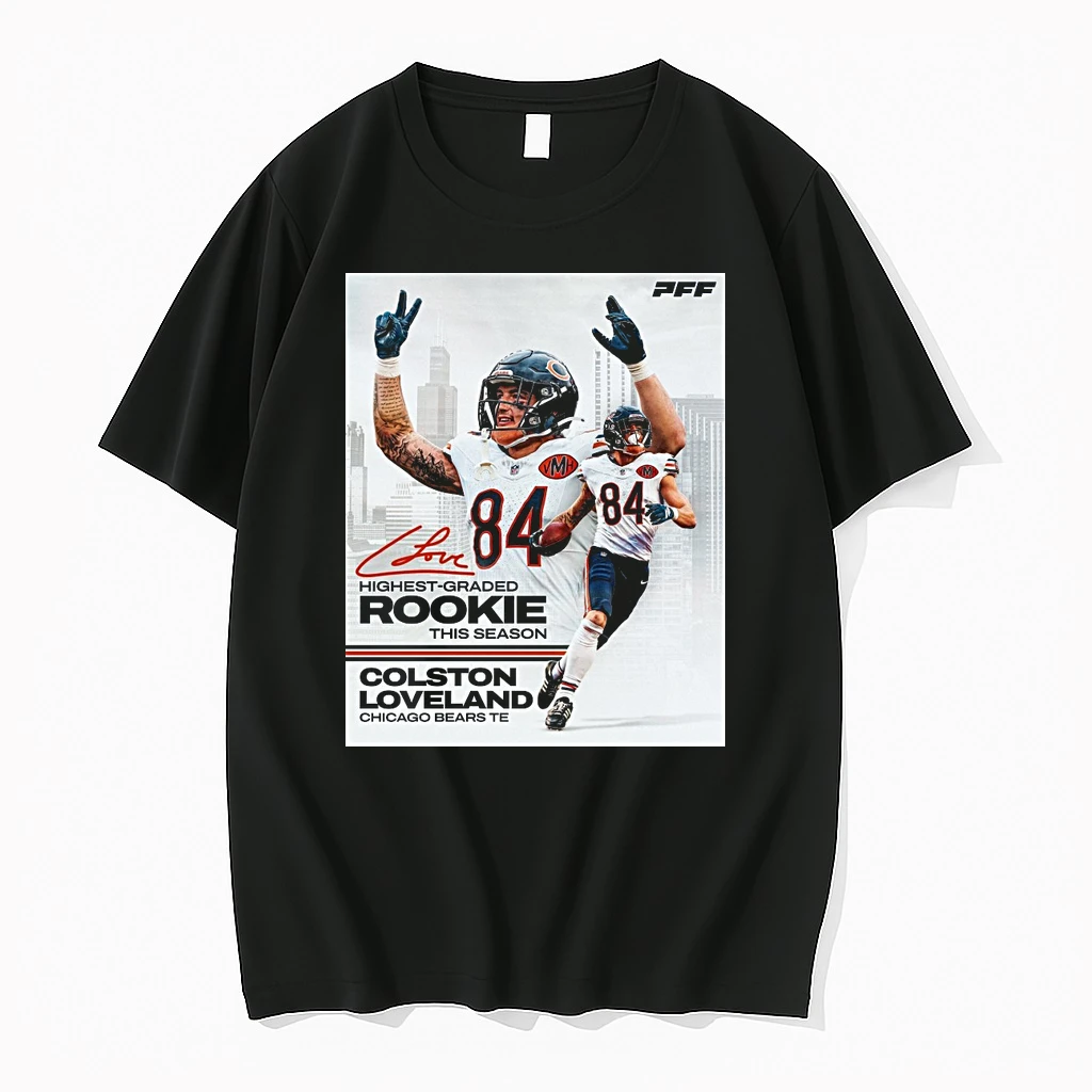 Bears Te Colston Loveland Pffs Highest Graded Rookie This Season Signature Shirts
