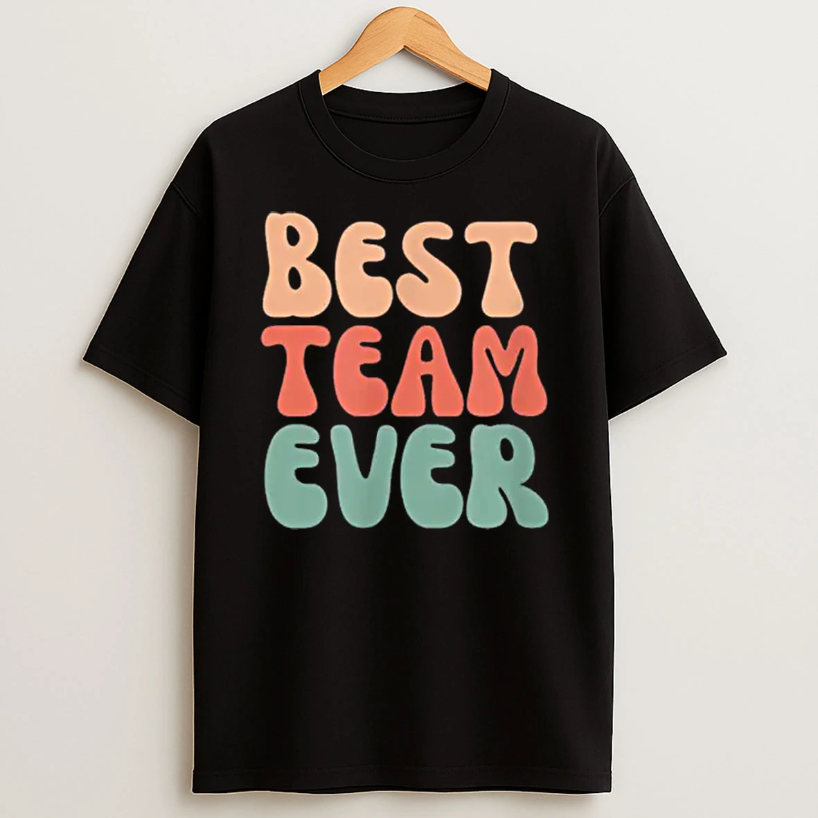 Best Team Ever Boss Day Team Work Employee Appreciation Shirts