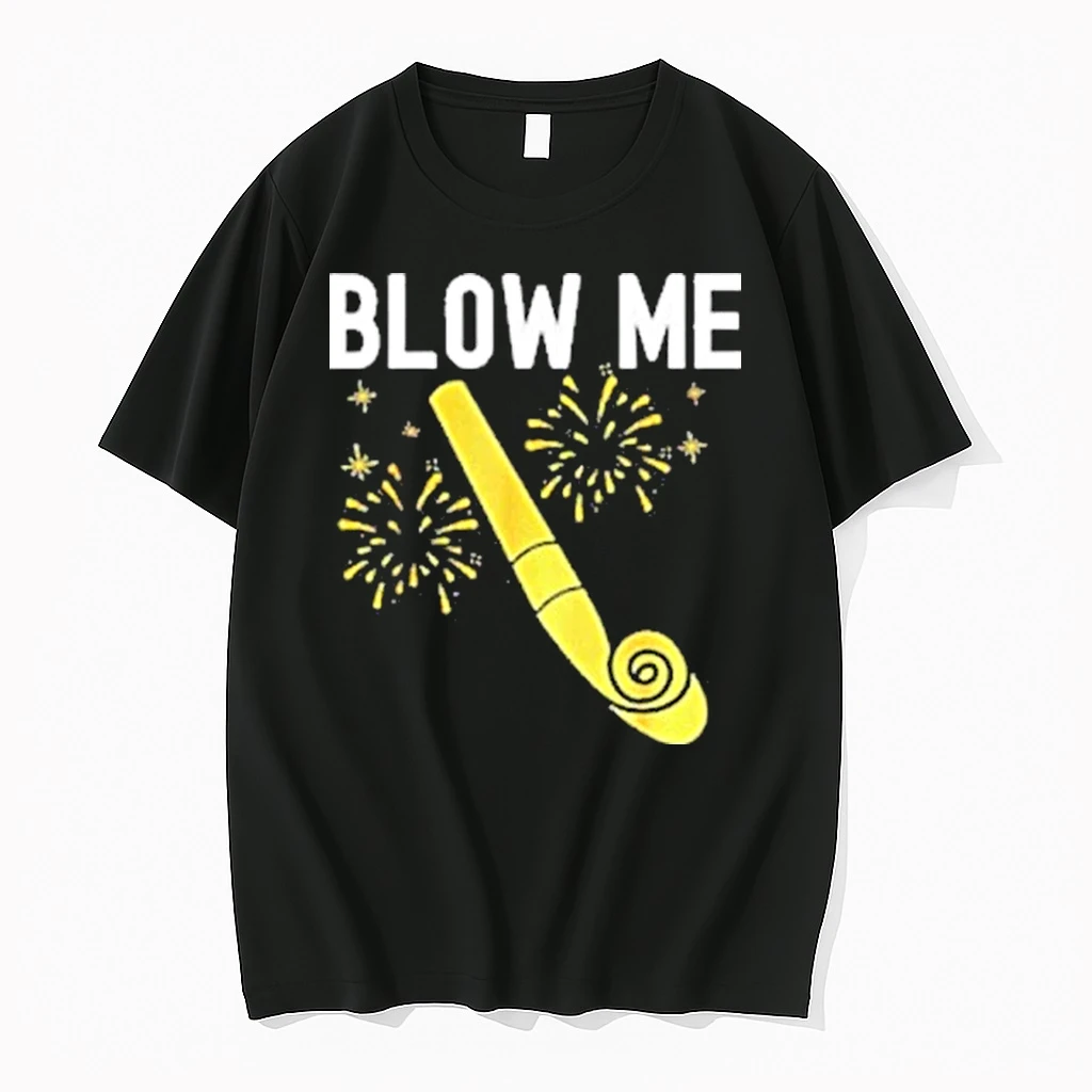 Blow Me Happy New Year Firework Kiss Me Shirts