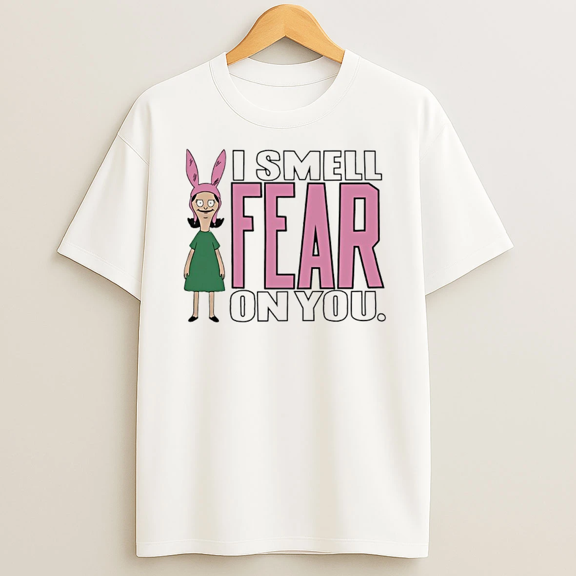Bobs Burgers Louise I Smell Fear On You Shirts