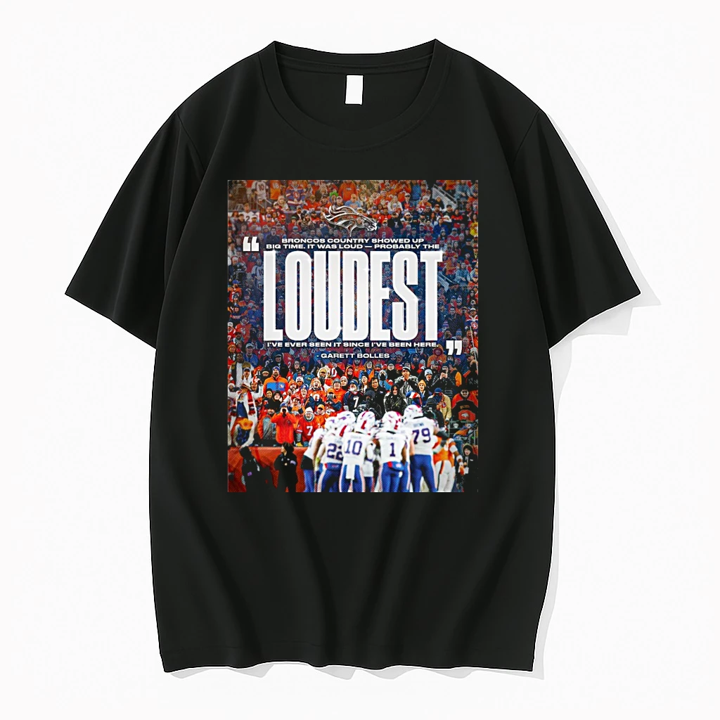 Broncos Country Showed Up Big Time It Was Loud Probably The Loudest Garett Bolles Shirts