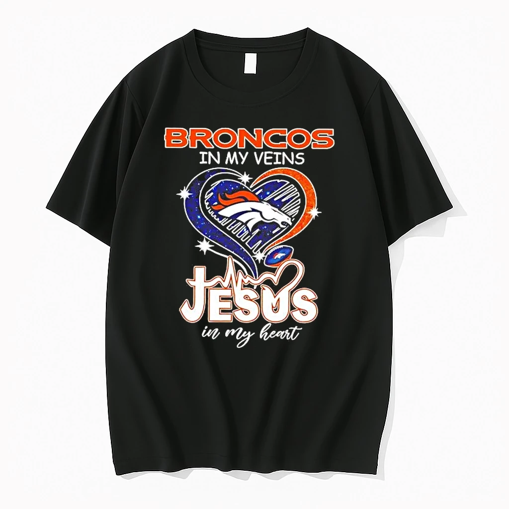 Broncos In My Veins Jesus In My Heart Shirts
