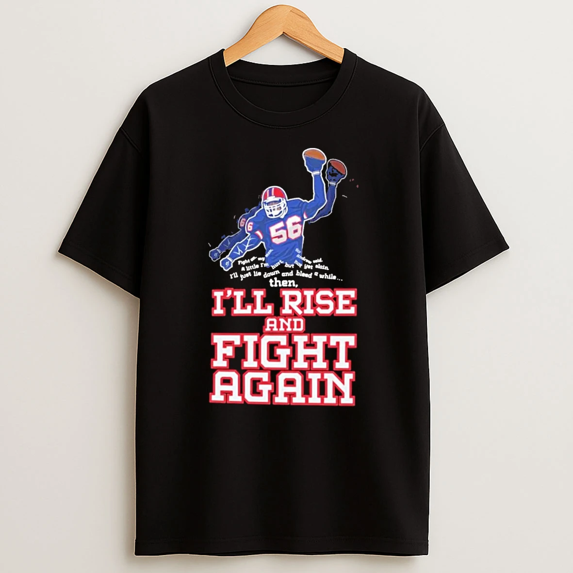 Buffalo Bills Ill Rise And Fight Again Shirts