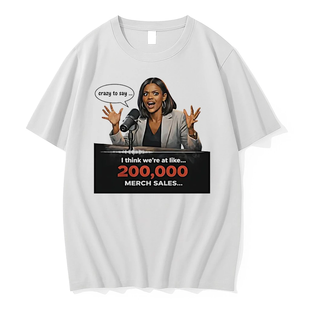 Candace Owens Phone Call Crazy To Say I Think Were At Like 200 000 Merch Sales Shirts