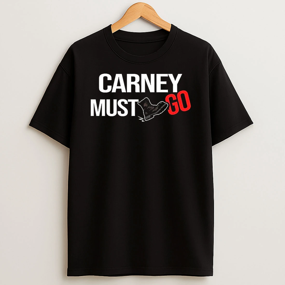 Carney Must Go Boot Satirical Political Woman Shirts