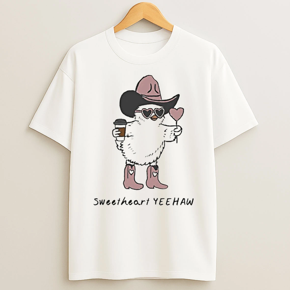 Chicken Cowboy Sweetheart Yeehaw Shirts