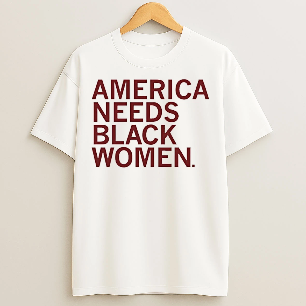 Classic America Needs Black Women T Shirts
