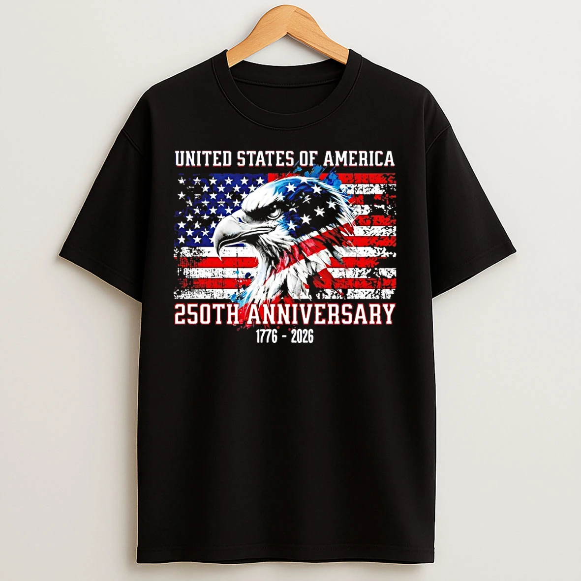 Classic American Independence 1776 2026 Patriotic Eagle 250th Anniversary Flag T Shirts