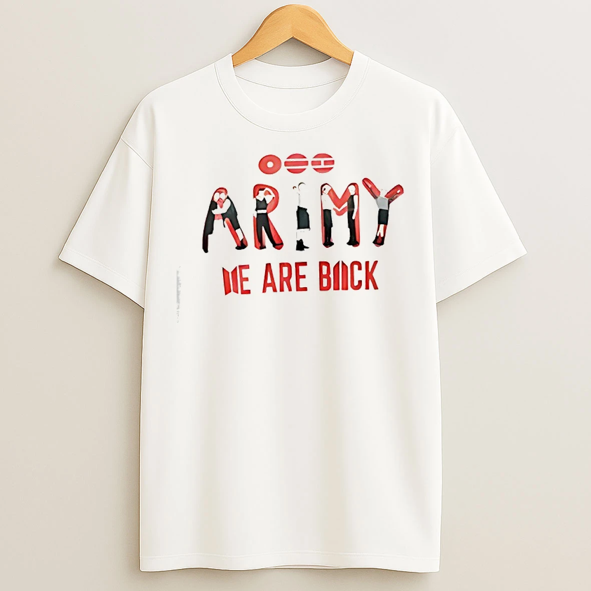 Classic Army We Are Back T Shirts