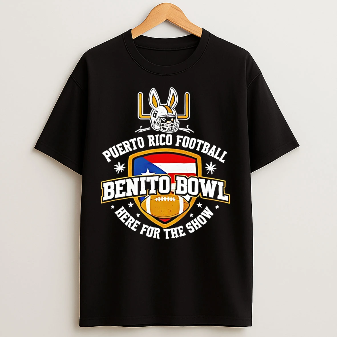 Classic Benito Bowl Here For The Benito Bowl Show Puerto Rico Football Lix T Shirts